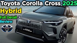 Toyota Corolla Cross Hybrid 2025 | 2025 Toyota Corolla Cross Overview | #Corolla2025 #2025 #toyota