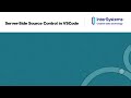 Visual Studio Code for ObjectScript: Server-Side Source Control