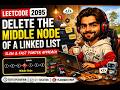 LeetCode 2095 | Delete the Middle Node of a Linked List | Slow & Fast Pointer | C++