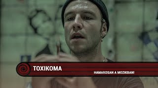 Toxikoma (18) - Kitaszítva videoklip