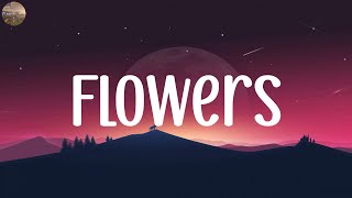 Miley Cyrus - Flowers | The Weeknd, NCT DOJAEJUNG, SZA.. (Lyric Video)