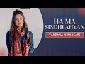 Ha Ma Sindhi Ahyan || Vandana Nirankari ||
