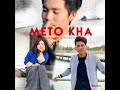 meto kha sonam wangdi feat. tshering lham