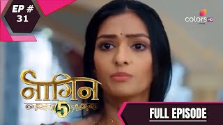 Naagin 5 | Full Episode 31 | With English Subtitles