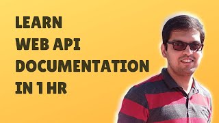 Learn Web API Documentation in 1 hour