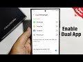 How to Enable dual app in Samsung Galaxy S24 Ultra