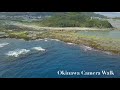 【camera walk／4k】南城市の知名崎海岸