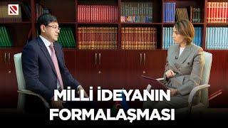 Milli ideyanın formalaşması