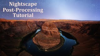 Nightscape Post-Processing Tutorial
