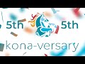 Konabos' 5th Anniversary