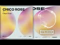 Chico Rose - Chan Chan (Extended Mix)