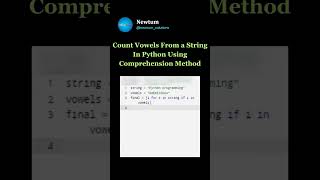 Count Vowels from A String in Python using Comprehension Method #newtum #coding #elearning #python
