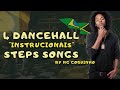 Dancehall StepSongs Brasil by Ng Coquinho [DH Dance Moves & Songs From Brazil]