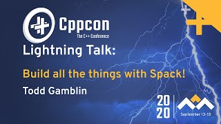 Build all the things with Spack: a package manager for more than C++ - Todd Gamblin - CppCon 2020
