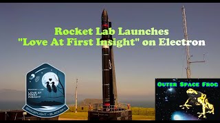 Rocket Lab Launches "Love At First Insight" on Electron (Short Version Replay)