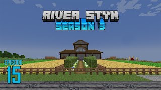 Minecraft - Riverstyx SMP 3 Ep 15 - Is this my worst episode yet?