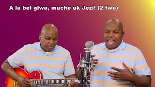 Ala Bèl Glwa Mache Ak Jezu - 105 Chants D’esperance Kreyol