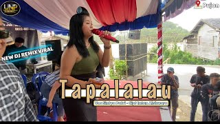 SINTYA PUTRI - TAPALALAU - (Cover) NEW DJ REMIX GELENG² - LIVE DESA PUJON