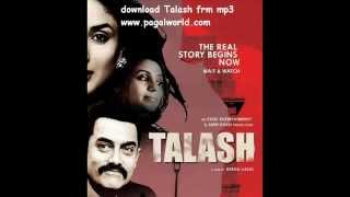 Ijazat - (Full Song) from Talaash 2012 Ft' Aamir Khan, Kareena Kapoor, Rani Mukherji