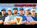 The YouTube Championship @ Pinehurst