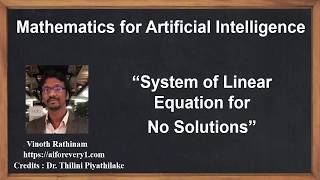 Machine Learning Tutorial Python Mathematics : 19. System of Linear Equations | No Solution
