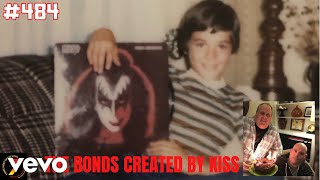 Ep. 484 Celebrate the Bonds and Connections KISS Has Created in Our Lives