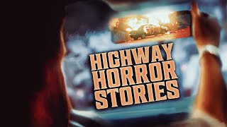 4 More True Scary Highway Horror Stories