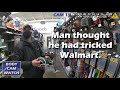 Man Thinks He Can Trick Walmart into a Fraudulent Return