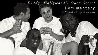 Diddy: Hollywood’s Open Secret | Documentary