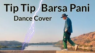 Tip Tip Barsa Pani | Dance Cover | Sooryavanhi | Meshu Malvi |