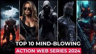 Top 10 Best Action Thriller Series On Netflix, Amazon Prime, MAX | Best Action A