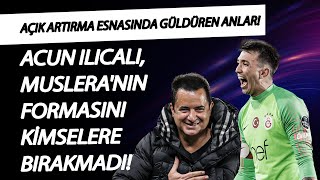 Acun Ilıcalı, Muslera'nın formasını kimselere bırakmadı! Açık artırma esnasında güldüren anlar!