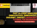 Part 10:Event handlers onmouseover, onmouseout, onsubmit, onreset(JavaScript Tutorial for Beginners)