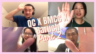 [Part 2] QC + BMCC 聯乘 Baruch CCF 華人基督徒大學生團契