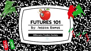 Futures 101 Webinar