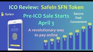 ICO Review: Safein SFN Token -- A Revolutionary Way to Pay Online