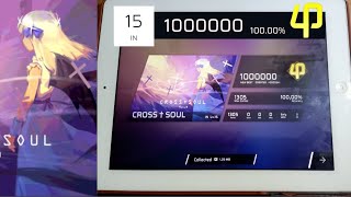 【Max Lv.15: Finale】Cross†Soul  [IN 15] | ALL PERFECT!!! 【Phigros】