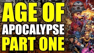 Age of Apocalypse - Part 1 - Brave New World