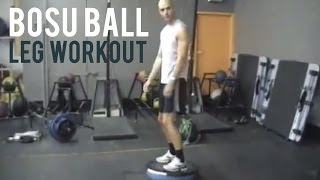 BOSU Ball Leg Workout