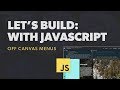 How to Code an Off-Canvas Menu - Let's Build: With JavaScript