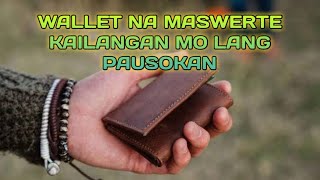 SWERTE SA WALLET | pamanang karunungan