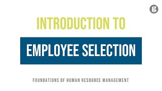 Introduction to Employee Selection
