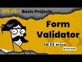 Form Validator (2025) – JavaScript Mini Project