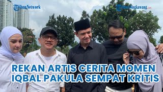 Rekan Artis Ceritakan Momen Iqbal Pakula Sempat Kritis