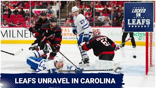 Toronto Maple Leafs unravel against Hurricanes as top line gets outplayed