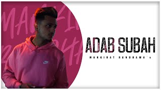 Adab Subah (Lyrical Video) | Mankirat Randhawa | Latest Punjabi Songs 2021