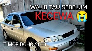 Review Timor dohc 2000 .teliti sebelum membeli