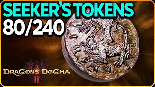 80/240 Seeker's Tokens Locations Dragon's Dogma 2