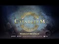 citadelum official release trailer