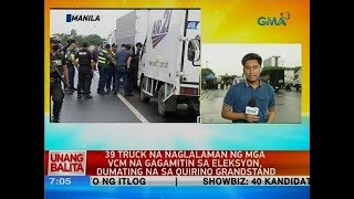 UB: 39 truck na naglalaman ng mga vcm na gagamitin sa eleksyon, dumating na sa Quirino Grandstand